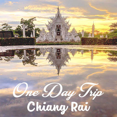 One day trip Chiang Rai