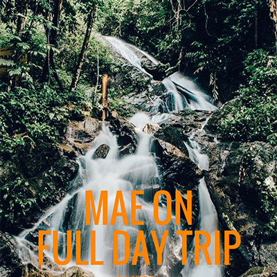 Mae On full day tour